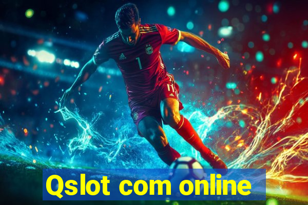 Qslot com online